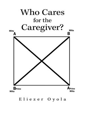 cover image of Who Cares for the Caregiver?
